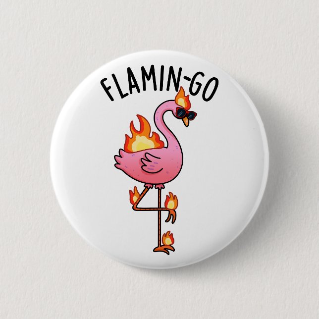 Badge Rond 5 Cm Flamin-go Funny Flamant rose Pun (Devant)