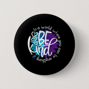 Badge Rond 5 Cm Fleur de marguerite être genre Prévention Suicide