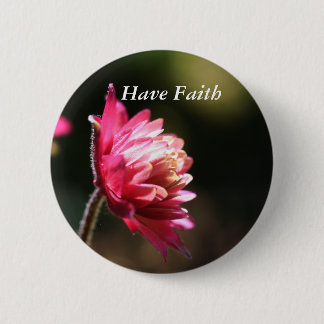 Badge Rond 5 Cm Fleur rouge ont foi Bouton Inspirationnel