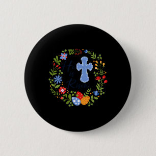 Badge Rond 5 Cm Fleur Wreath Il Est Ressuscité Jésus Christian Hap