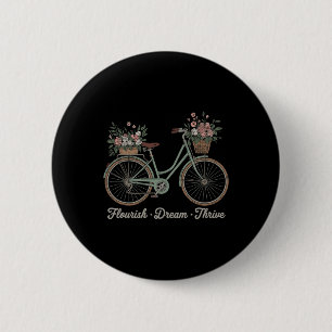 Badge Rond 5 Cm Fleurir Rêve Prospérer Fleur Bike Trump Subtil Rés