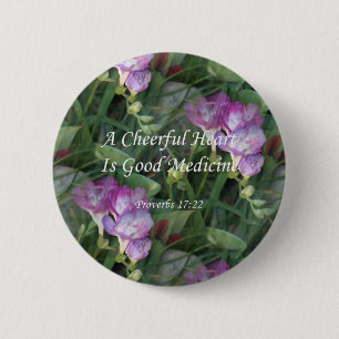 Badge Rond 5 Cm Fleurs de freesia du ~ Proverbs17-22