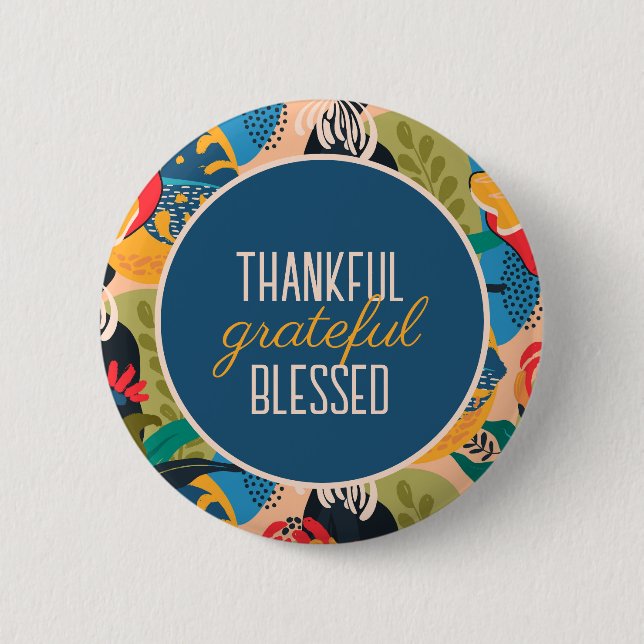 Badge Rond 5 Cm Floral Abstract Thankful Grateful Blessed (Devant)