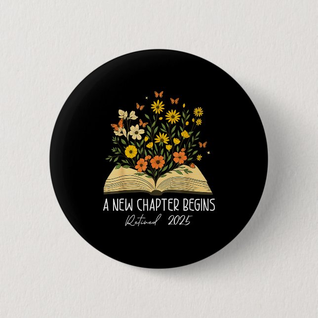 Badge Rond 5 Cm Floral Book A New Chapter Begins Retired Retiremen (Devant)