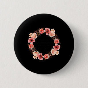 Badge Rond 5 Cm Floral Christian Aucune Arme Formée Contre Vous Bi