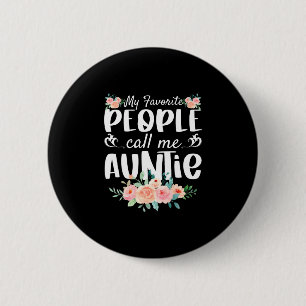 Badge Rond 5 Cm Florals Mes Gens Préférés M'Appelent Tante
