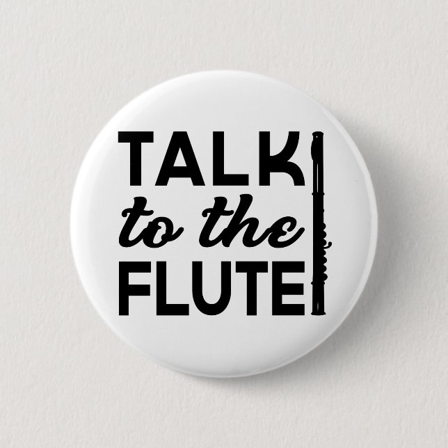 Badge Rond 5 Cm Flute - Parlez À La Musique Flute (Devant)
