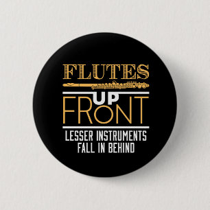 Badge Rond 5 Cm Flute vers le haut avant Funny Flute Player Musici