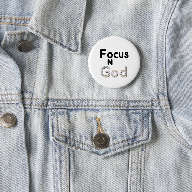 Badge Rond 5 Cm Focus sur Dieu (En situation)
