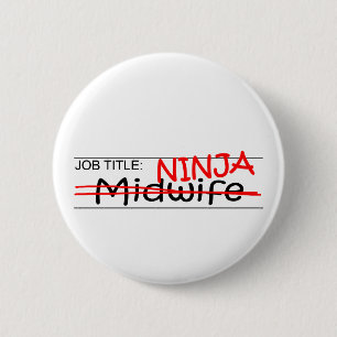 Badge Rond 5 Cm Fonction Ninja - sage-femme
