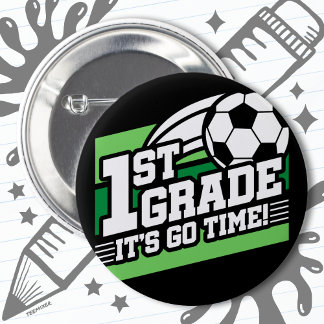 Badge Rond 5 Cm Football de 1ère année Premier jour Retour à l'éco