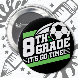Badge Rond 5 Cm Football de 8e année Premier jour Retour à l'école