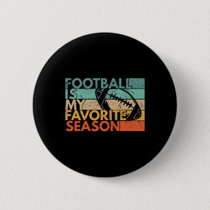 Badge Rond 5 Cm Football Est Ma Saison Préférée Football Vintage R