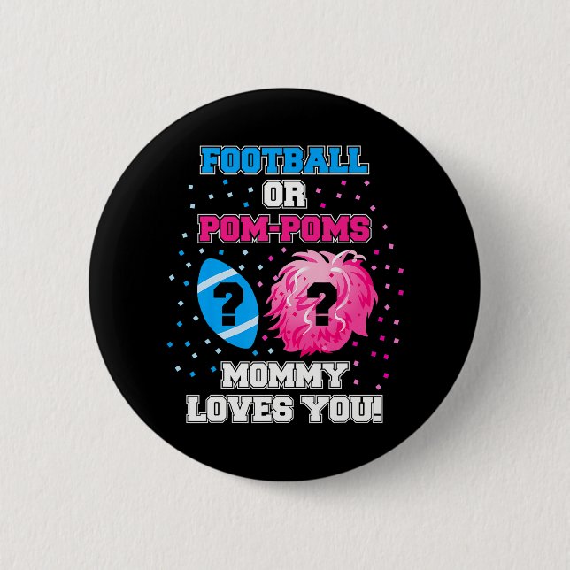 Badge Rond 5 Cm Football ou Pom Poms Genre Révéler Maman Amours (Devant)