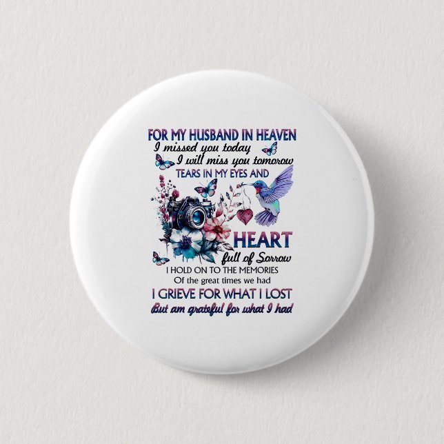 Badge Rond 5 Cm For My Husband In Heaven I Missed You Today  (Devant)
