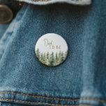 Badge Rond 5 Cm Forêt Bois Animaux Papa Être<br><div class="desc">Voici notre bouton papa-to-be pour les animaux de la forêt - parfait pour une célébration mignonne et fantasque! Doté d'un thème moderne de forêt aquarelle avec d'adorables créatures comme le renard, l'ours brun, le lapin et le cerf, il est parfait pour une douche sans rapport avec le genre. Ce design...</div>