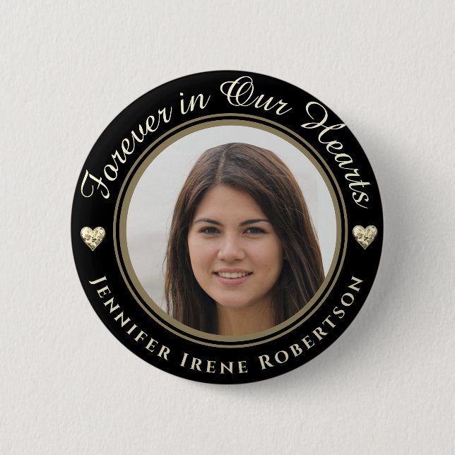 Badge Rond 5 Cm Forever in Our Hearts Photo Remembrance (Devant)