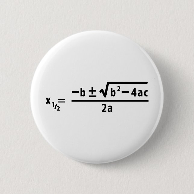 Badge Rond 5 Cm formule quadratique (Devant)
