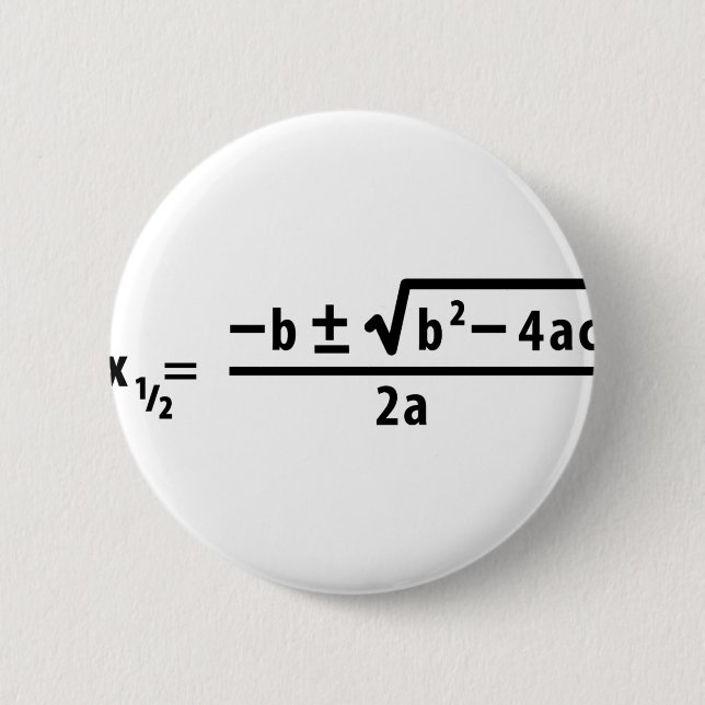 Badge Rond 5 Cm formule quadratique (Devant)