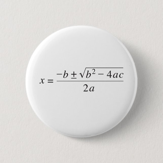 Badge Rond 5 Cm formule quadratique (Devant)