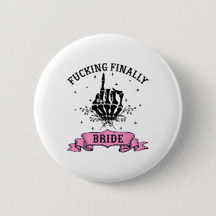 Badge Rond 5 Cm Forte Enfin Mariée Skeleton main Halloween Bache