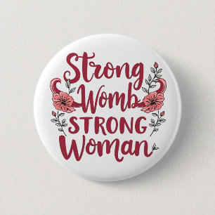 Badge Rond 5 Cm Forte utérus Femmes Forte Femmes Uterus Femmes Aut