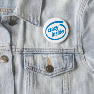 Badge Rond 5 Cm Fou à l'intérieur