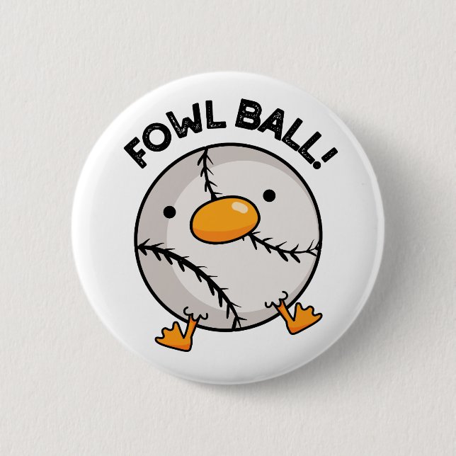 Badge Rond 5 Cm Fowl Ball Funny Sport Pun (Devant)