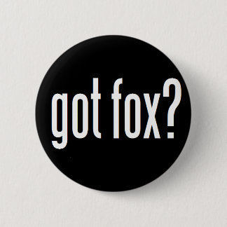 Badge Rond 5 Cm Fox obtenu ?