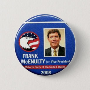 Badge Rond 5 Cm Frank McEnulty pour vice-président Button