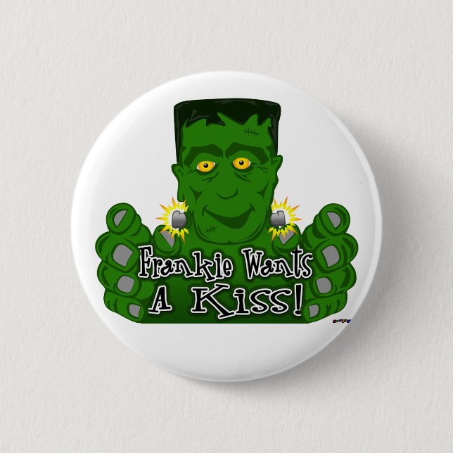 Badge Rond 5 Cm Frankie Veut Un Baiser ! (Devant)