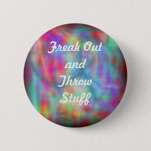 Badge Rond 5 Cm Freak et jetez le bouton de substance