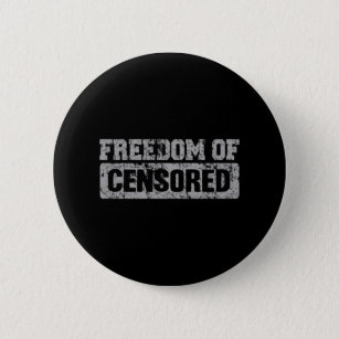 Badge Rond 5 Cm Freedom of Speech Maybe