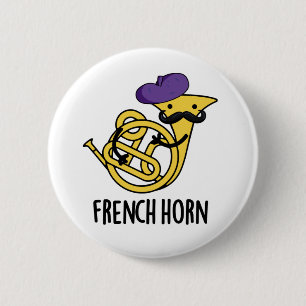 Badge Rond 5 Cm French Horn Funny Music Instrument Pun