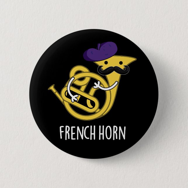 Badge Rond 5 Cm French Horn Funny Music Instrument Pun Dark BG (Devant)