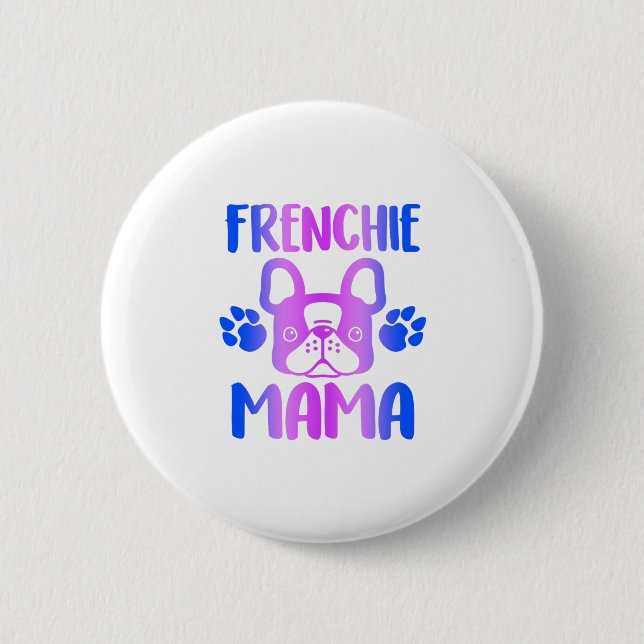 Badge Rond 5 Cm Frenchie Mama Bulldog (Devant)