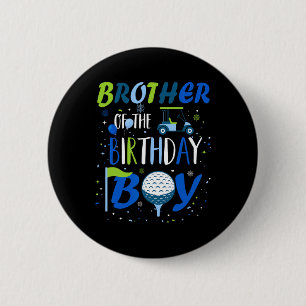 Badge Rond 5 Cm Frère De L'Anniversaire Garçon Trou Dans Un Sport