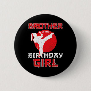 Badge Rond 5 Cm Frère De L'Anniversaire Karate Taekwondo Girl Mart