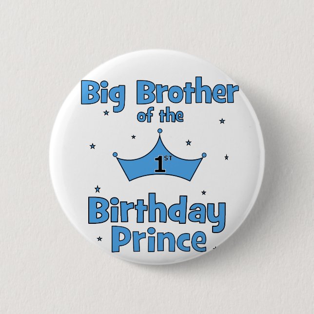 Badge Rond 5 Cm Frère du ęr prince d'anniversaire (Devant)