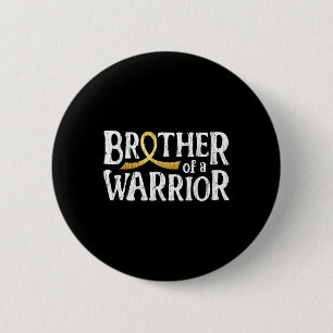 Badge Rond 5 Cm Frère D'Une Guerrière Sensibilisation Au Cancer De