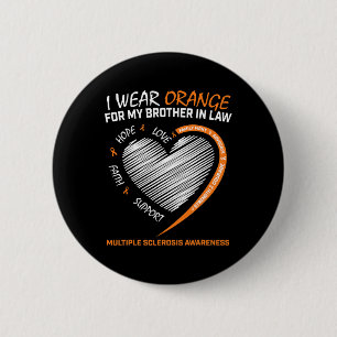 Badge Rond 5 Cm Frère En Droit Sclérose Multiples Vêtements Mme Aw
