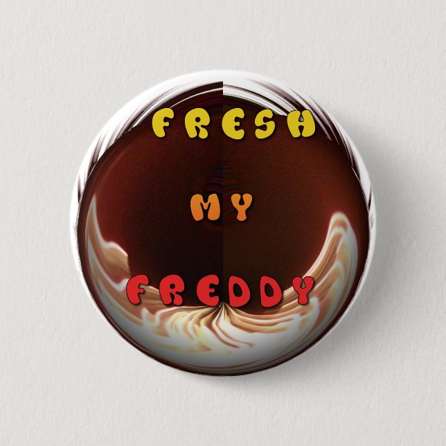 Badge Rond 5 Cm Fresh My Freddy Art Print (Devant)
