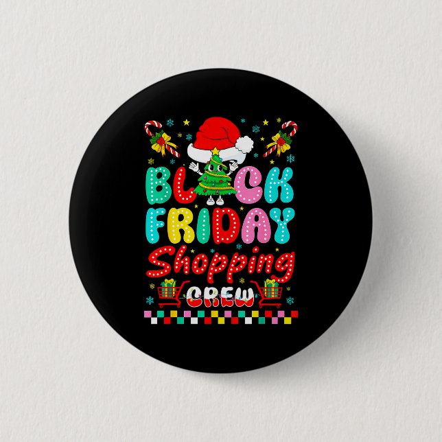 Badge Rond 5 Cm Friday Shopng Crew Christmas Lights Black Shopng F (Devant)