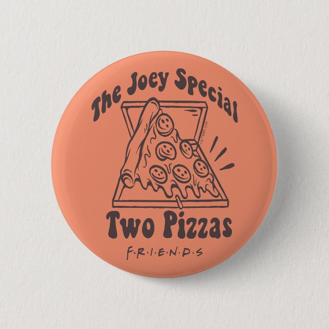 Badge Rond 5 Cm FRIENDS™ | Citation Pizza Joey (Devant)