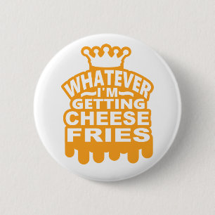 Badge Rond 5 Cm Fritures de fromage