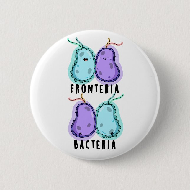 Badge Rond 5 Cm Fronteria Bactéries Funky Biology Pun (Devant)