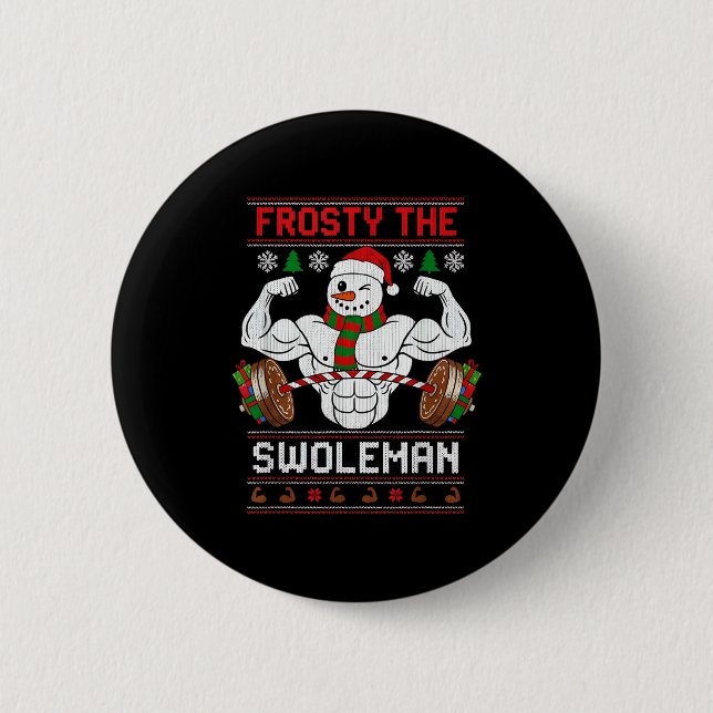 Badge Rond 5 Cm Frosty The Swoleman Ugly Christmas Sweater Funny X (Devant)