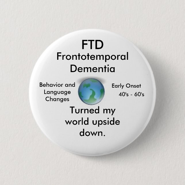 Badge Rond 5 Cm FTD, tourné mon bouton à l'envers du monde (Devant)