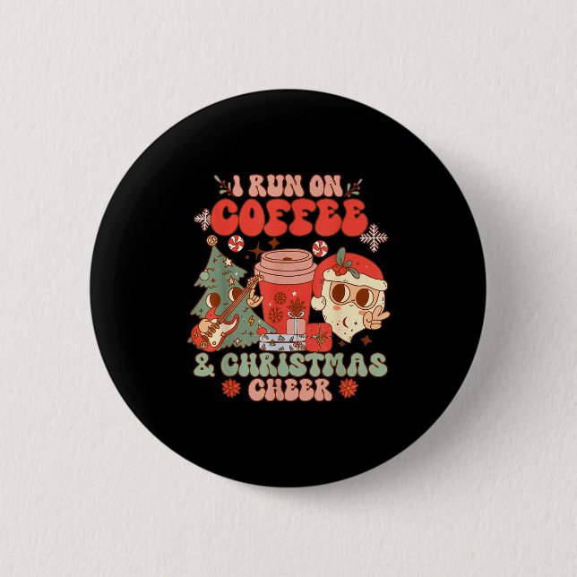 Badge Rond 5 Cm Fueled By Coffee &amp; Christmas Cheer Funny Coffe (Devant)