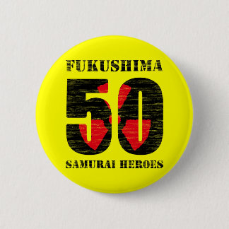 Badge Rond 5 Cm Fukushima 50 button